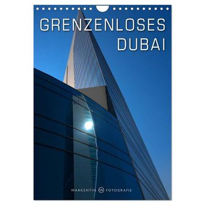 Grenzenloses Dubai (Wandkalender 2026 DIN A4 hoch), CALVENDO Monatskalender