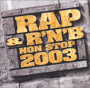 Various - Rap & R&B 2003 - Preis vom 11.10.2026 03:10:56 h