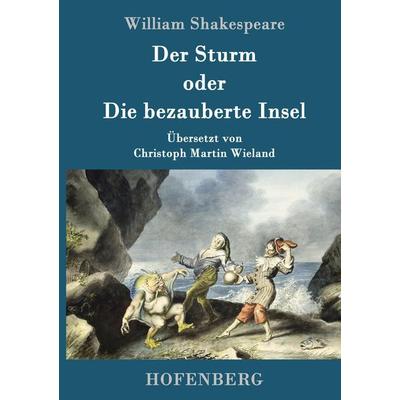Der Sturm, Gebundene Ausgabe von William Shakespeare, Hofenberg, 978-3-8430-1709-1