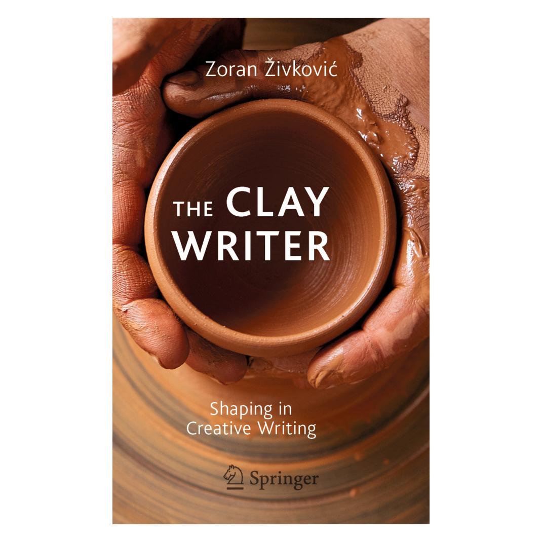 Springer The Clay Writer (Englisch, Softcover, Zoran Zivkovic, Zoran Živković) (56067465)