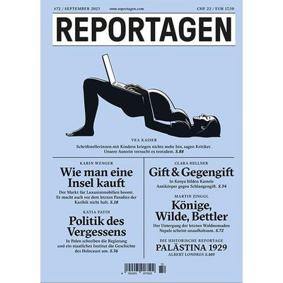 Reportagen & 72, Taschenbuch von Vea Kaiser,Karin Wenger,Katia Patin,Clara Hellner,Martin Zinggl, Puntas Reportagen, 978-3-906024-71-4