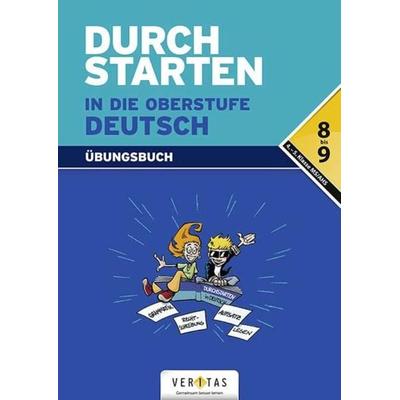 Durchstarten in die Oberstufe Deutsch. Übungsbuch, Taschenbuch von Liselotte Ostner,Elisabeth Radlmair,Ingrid Rathner,Wolfgang Rupprecht,Johann Waser,