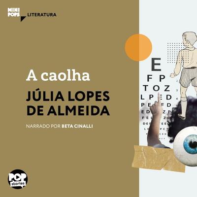 A caolha - Júlia Lopes de Almeida, Audio, 9786554114295