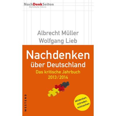 Nachdenken über Deutschland, Paperback von Albrecht Müller,Wolfgang Lieb, Westend