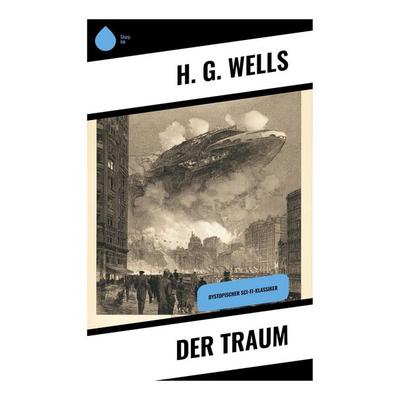 Der Traum, Taschenbuch von H. G. Wells, Copycat, 978-80-283-9744-9