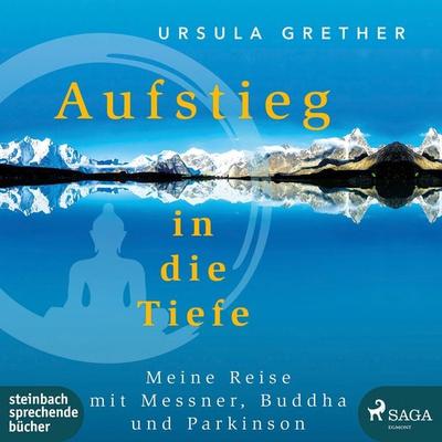 Aufstieg in die Tiefe - Ursula Grether, Audio, 9788726310030