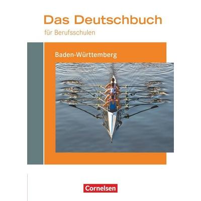 Das Deutschbuch für Berufsschulen - Baden-Württemberg, Taschenbuch von Helmut van Züren,Martina Schulz-Hamann,Christoph Scheele,Barbara
