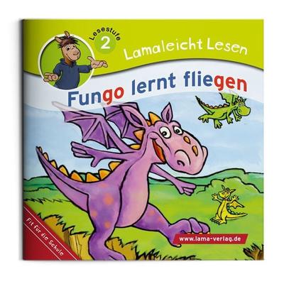 Lamaleicht Lesen - Fungo lernt fliegen, Geheftet von Konstanze Koschewa, Lama, 978-3-86751-811-6
