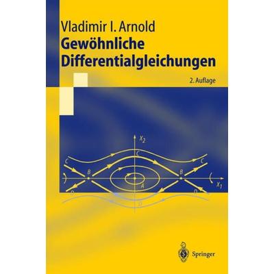 Gewöhnliche Differentialgleichungen, Taschenbuch von Vladimir I. Arnold, Springer Berlin, 978-3-540-66890-9
