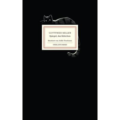 Spiegel, das Kätzchen, Gebundene Ausgabe von Gottfried Keller, Insel Verlag, 978-3-458-20039-0