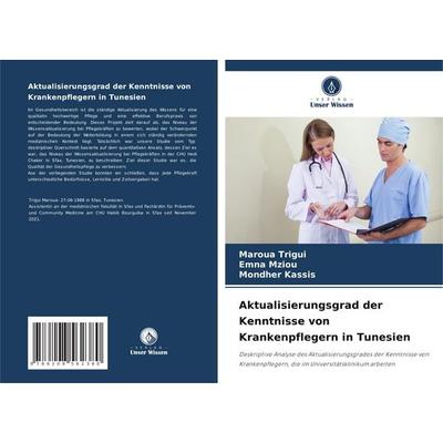 Aktualisierungsgrad der Kenntnisse von Krankenpflegern in Tunesien -