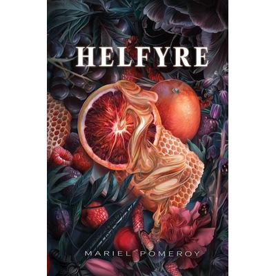 Helfyre, Taschenbuch von Mariel Pomeroy, Book Daddy LLC