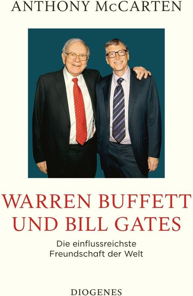 Anthony McCarten - Warren Buffett und Bill Gates: Die einflussreichste Freundschaft der Welt - Preis vom 10.10.2026 11:48:34 h