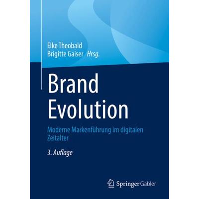 Brand Evolution, Taschenbuch von , Springer Fachmedien Wiesbaden GmbH, 978-3-658-35915-7
