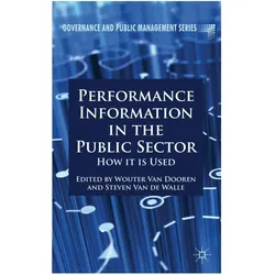 Performance Information in the Public Sector, Fachbücher von Kenneth A. Loparo