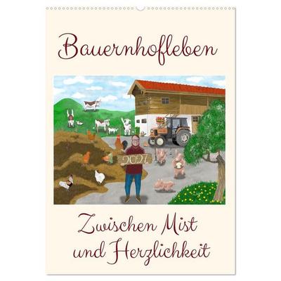 Bauernhofleben zwischen Mist und Herzlichkeit (Wandkalender 2027 DIN A2 hoch), CALVENDO Monatskalender