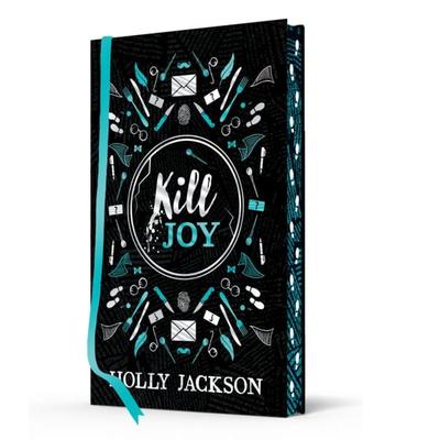 Kill Joy [Special Collectors Edition], Gebundene Ausgabe von Holly Jackson, HarperCollins, 978-0-00-869820-1