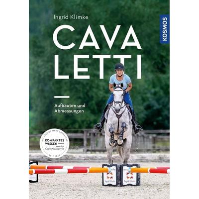Cavaletti - Aufbauten und Abmessungen, Taschenbuch von Ingrid Klimke, Kosmos, 978-3-440-17015-1