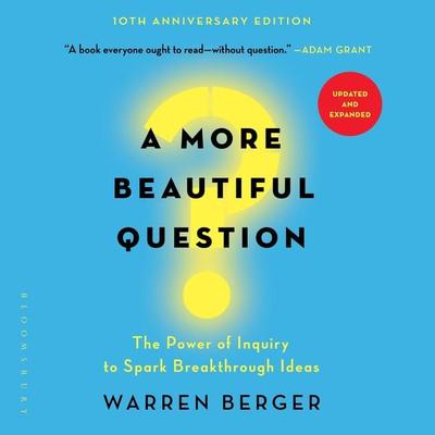 A More Beautiful Question - Warren Berger, Audio, 9781639734429
