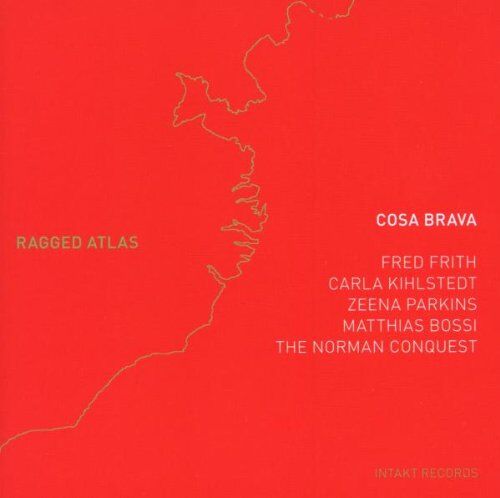 Cosa Brava - Ragged Atlas - Preis vom 09.10.2026 07:28:09 h