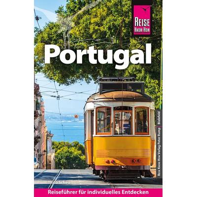 Reiseführer Portugal, Taschenbuch von Thilo Scheu, Reise Know-How Verlag Peter Rump GmbH, 978-3-8317-3851-9