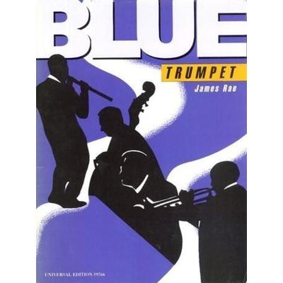 Rae, J: Blue Trumpet -
