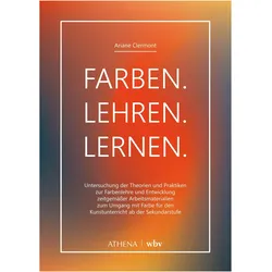 Farben. Lehren. Lernen, Fachbücher von Ariane Clermont