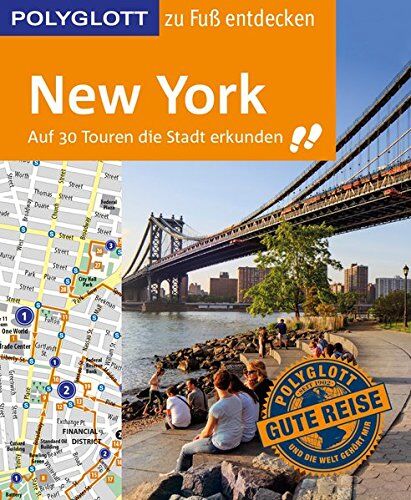Ken Chowanetz - POLYGLOTT Reiseführer New York zu Fuß entdecken: Auf 30 Touren die Stadt erkunden (POLYGLOTT zu Fuß entdecken) - Preis vom 30.09.2026 09:01:18 h
