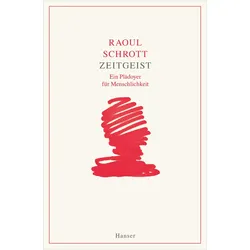 Zeitgeist, Belletristik von Raoul Schrott