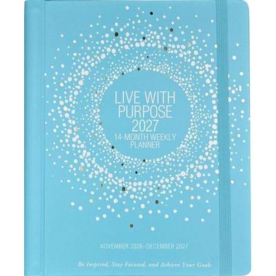 2027 Live with Purpose Planner (14 Months, Nov 2026 to Dec 2027) (Weekly Goal Planner)