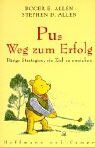 Allen, Roger E. - Pus Weg zum Erfolg: Bärige Strategien, ein Ziel zu erreichen - Preis vom 14.10.2026 23:07:16 h