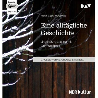Eine alltägliche Geschichte - Iwan Gontscharow, Audio, 9783742413895