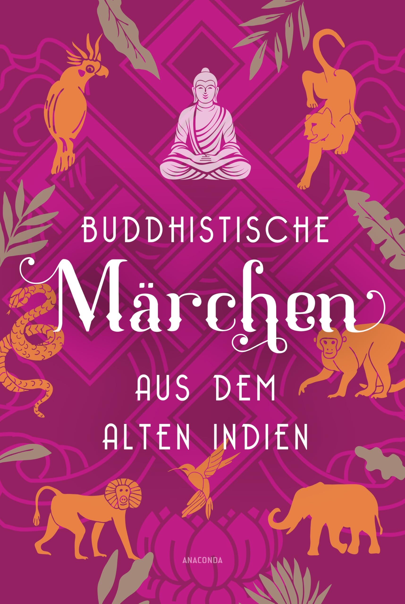 Buddhistische Märchen aus dem alten Indien - Preis vom 04.10.2026 03:51:26 h
