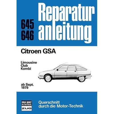 Citroen GSA ab September 1979, Taschenbuch von , Bucheli, 978-3-7168-1574-8