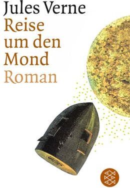 Jules Verne - Reise um den Mond: Roman - Preis vom 04.10.2026 03:51:26 h