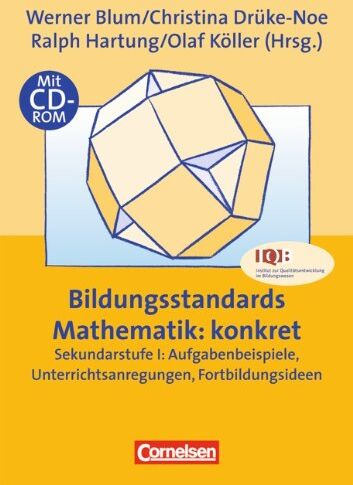 Werner Blum - Praxisbuch: Bildungsstandards Mathematik: konkret - Sekundarstufe I mit CD-ROM - Preis vom 07.10.2026 11:45:10 h
