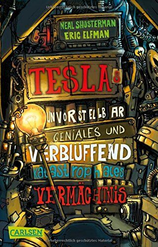 Eric Elfman - Tesla 1: Teslas unvorstellbar geniales und verblüffend katastrophales Vermächtnis - Preis vom 17.10.2026 19:25:27 h