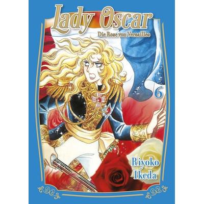 Lady Oscar: Die Rose von Versailles 06, Taschenbuch von Riyoko Ikeda, Panini, 978-3-7416-4753-6