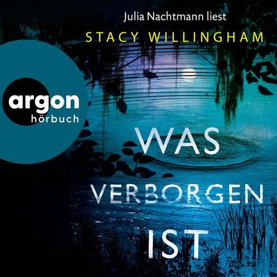 Was verborgen ist - Stacy Willingham, Audio, 9783732407255