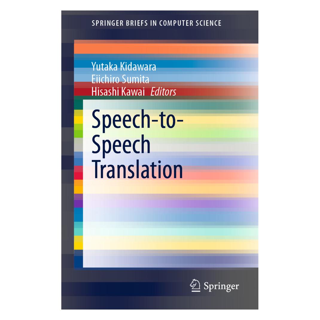 Springer Speech-to-Speech Translation (Englisch, Softcover, Kawai Hisashi, Sumita Eiichiro, Yutaka Kidawara) (56102478)