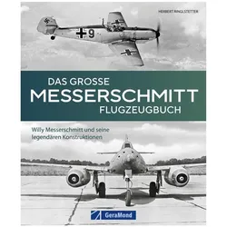 Das grosse Messerschmitt Flugzeugbuch, Ratgeber von Herbert Ringlstetter