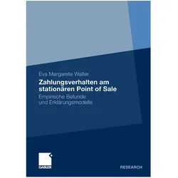 Zahlungsverhalten am stationären Point of Sale, Fachbücher von Eva M. Walter