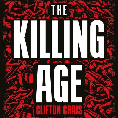 The Killing Age - Clifton Crais, Audio, 9781035013456