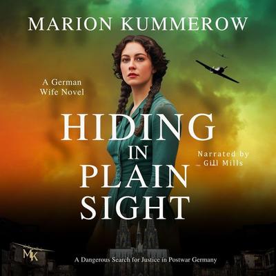 Hiding in Plain Sight - A German Wife Novel - Marion Kummerow, Audio, 9783692900056