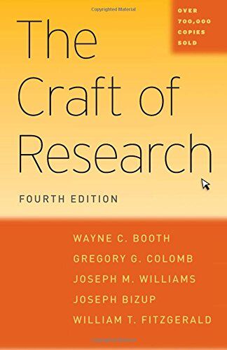Booth, Wayne C. - The Craft of Research, Fourth Edition (Chicago Guides to Writing, Editing, and Publishing) - Preis vom 30.09.2026 09:01:18 h