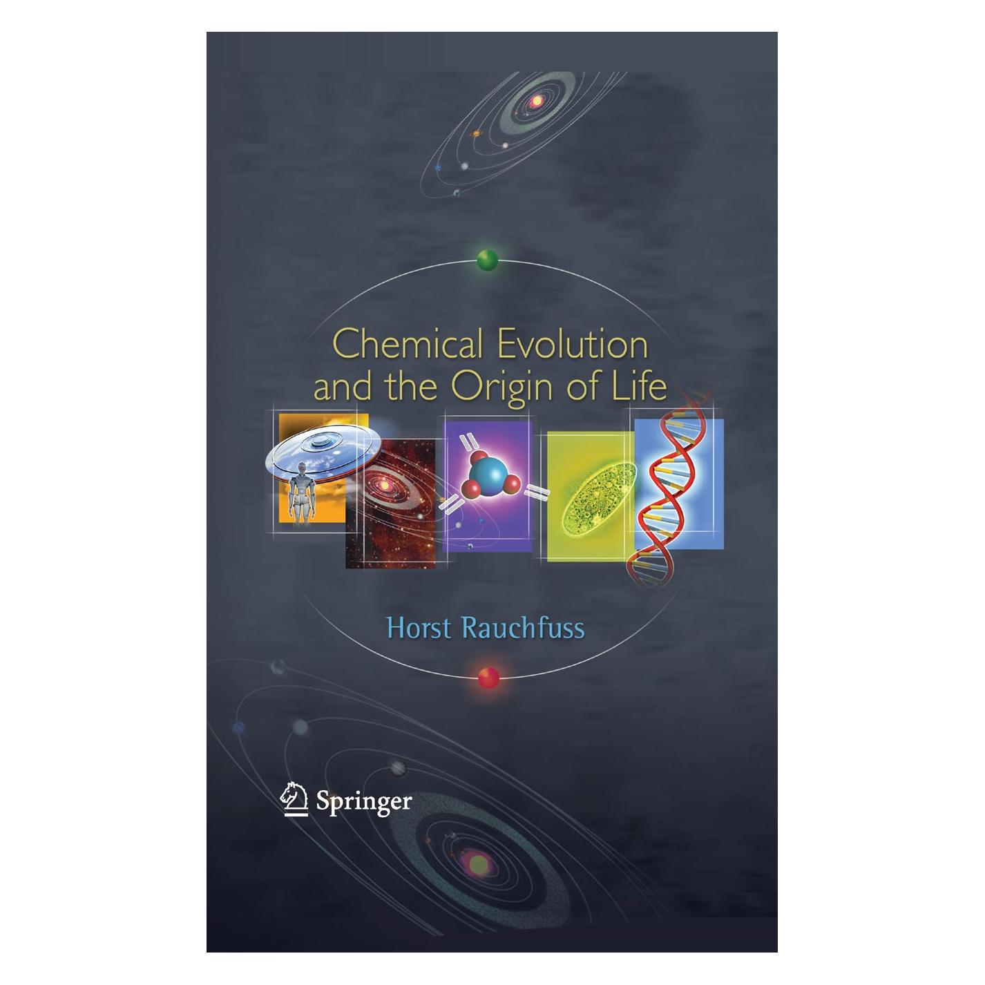 Springer Chemical Evolution and the Origin of Life (Englisch, Hardcover, Horst Rauchfuss, Terence N. Mitchell) (9783540788225)