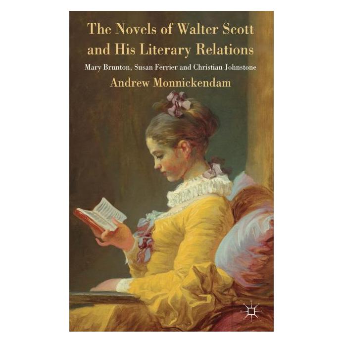 Palgrave Macmillan Uk Monnickendam:The Novels of Walter Scott (Englisch, Hardcover, A. Monnickendam) (63323220)