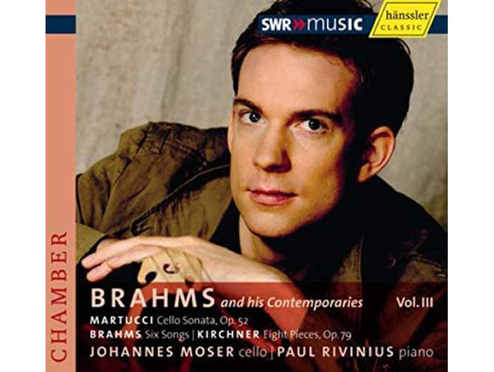 Moser/Rivinius - Brahms And His Contemporaries Volume I