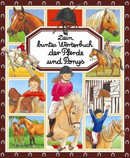 Marie-Renee Pimont - Dein buntes Wb. Pferde und Ponys - Preis vom 09.10.2026 07:28:09 h