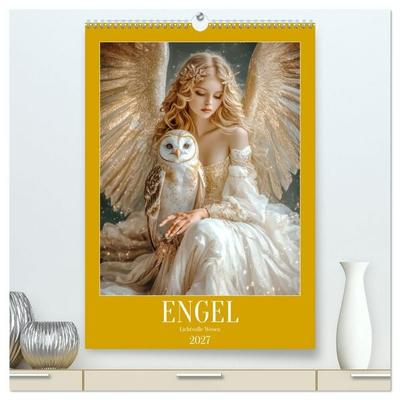 Engel - Lichtvolle Wesen (hochwertiger Premium Wandkalender 2027 DIN A2 hoch), Kunstdruck in Hochglanz
